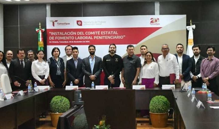 Instala Tamaulipas Comité Estatal de Fomento Laboral Penitenciario. 2 Instala Tamaulipas Comite Esta